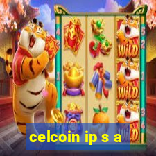 celcoin ip s a